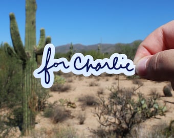 For Charlie Sticker for Charlie Kirk, Patriot, Conservative, Make America Great Again, laptop, water bottle, notebook