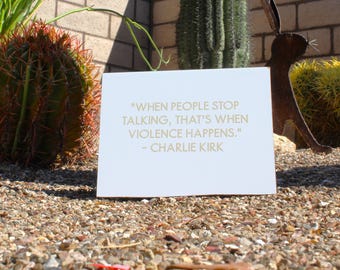When People Stop Talking Decal, Bumper sticker, That's When Violence Happens
