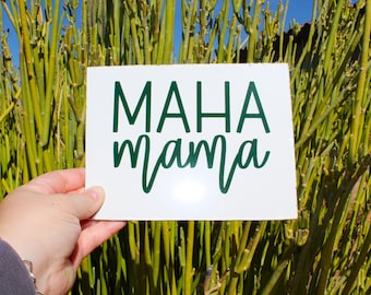 MAHA Mama Decal for Make America Healthy Again, Trump, RFK, Conservative, Republican, MAGA Mom, Gift for Women, laptop water bottle notebook