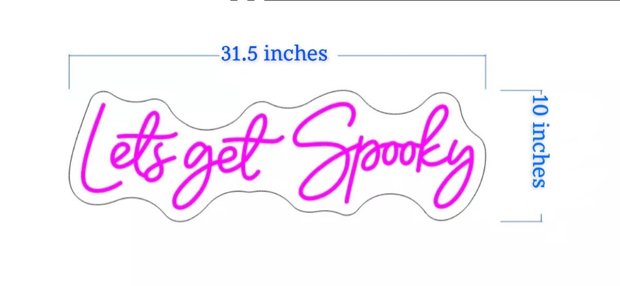 Halloween Neon Sign, Let’s Get Spooky Neon Sign, Halloween Party Neon ...