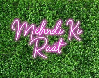 Mehndi Ki Raat Neon Sign, Mehndi Neon Sign, Neon Sign for Mehndi, Mehndi Decoration, Ramadan Party Decor, Pakistani Wedding, Mehndi Sign