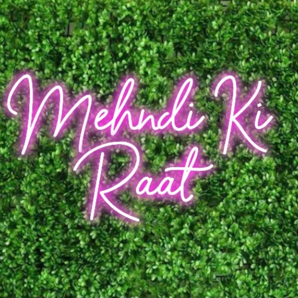 Mehndi Ki Raat Neon Sign, Mehndi Neon Sign, Neon Sign for Mehndi, Mehndi Decoration, Ramadan Party Decor, Pakistani Wedding, Mehndi Sign