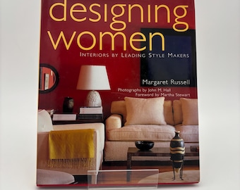 2001 Hardcover Interior Decorating Book. “Designing Women: Interiors By Leading Style-Makers” by Margaret Russell