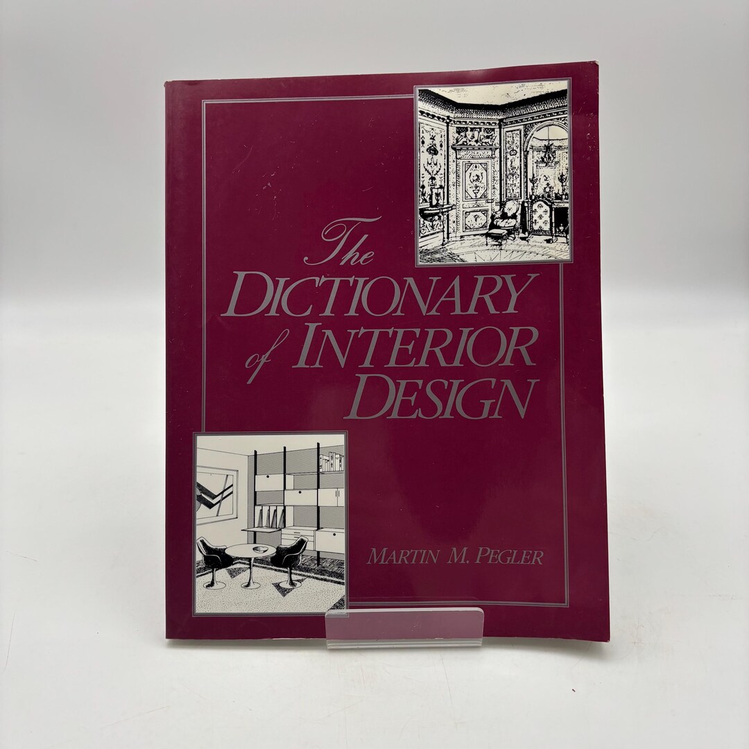 Vintage “the Dictionary of Interior Design” by Martin Pegler. Paperback ...