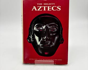 Vintage 1981 The Mighty Aztecs National Geographic Society Hardcover Book Gene S. Stuart Mark Godfrey
