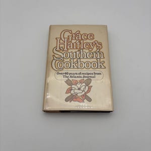 Vintage 1976 Hardcover Cookbook. “Southern Cookbook” by Grace Hartley
