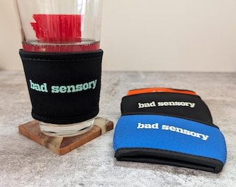 BAD SENSORY - neoprene koozee for coffee cup/pint glass