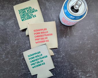 Scrapple Pork Roll Cheeseteaks Pretzels Wooder Ice - neoprene koozee, can cooler, Philly pride
