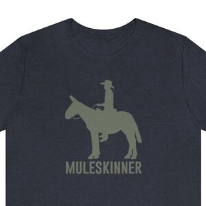 Muleskinner Tshirt, Cowboy Tee, Mule Graphic Tee, Western Tee , Western graphic Tee Muleskinner