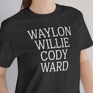 Waylon Willie Cody and Ward Outlaw Country Jennings Nelson Jinks Davis Western Graphic Tee Tshirt
