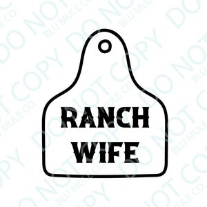 Ranch Wife Svg Cattle Ear Tag SVG Cattle Brand SVG Digital download svg for cricut Cattle Brand svg - western svg - Brandin SVG