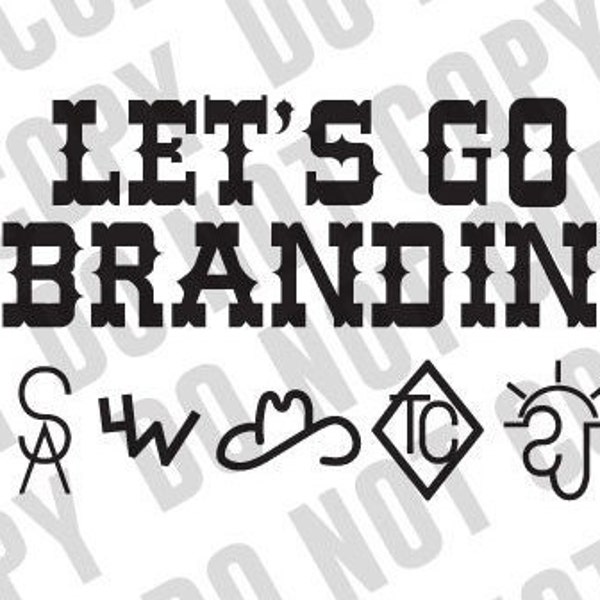 Let's GO Brandin' SVG PNG Digital Download svg for cricut or other supported cutting machines - Lets Go Brandon png svg - western svg png