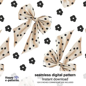 Puede incluir: Un patrón digital sin costuras con lazos color crema con lunares negros y formas de flores negras sobre un fondo blanco. Los lazos tienen colas largas. El texto "seamless digital pattern" y "Instant download" son visibles.