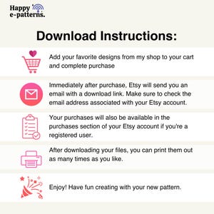 May include: A graphic with the text "Download Instructions" and a pink shopping cart icon, a pink envelope icon, a pink checklist icon, a pink printer icon, and a pink party horn icon. The text explains how to download patterns.