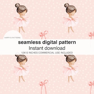 Puede incluir: Un patrón digital sin costuras con ilustraciones de acuarela de bailarinas con tutús rosas, lazos y un fondo de lunares. El texto dice "patrón digital sin costuras, descarga instantánea, 30x30 cm uso comercial incluido."