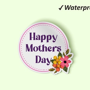 Cute Mother&#39;s Day Stickers Pack | Unique Gifts For Mom, Best Mom Ever, Journal Stickers, Waterproof and Oilproof Stickers