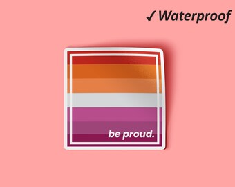 Be Proud Stickers Bundle | Love Not Hate, Vinyl Sticker, Computer Stickers, Lesbian Pride, Waterproof Permanent Stickers, Oilproof