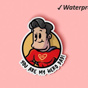You Are My Hero Sticker Set | Erster Vatertag, Bester Papa, süße Sticker, Aufkleber Etiketten, Wasserfeste Sticker, Fade Resistant
