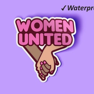 Women Unite Journal Stickers | Empowered Vrouw Sticker Pack, Auto Stickers, Leuke Stickers, Fade Resistant en Waterdichte Stickers