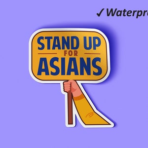 Stand Up For Asians Sticker Pack | Fier asiatique, autocollants d’ordinateur portable, autocollants de voiture, autocollants de scrapbook, autocollants résistants à la décoloration et imperméables à l’eau