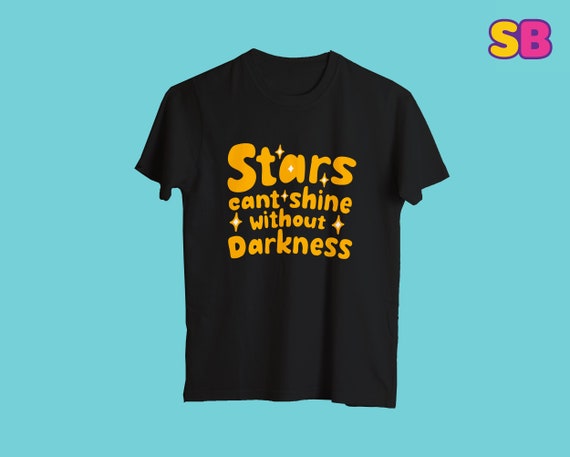 Shirt With Inspirational Sayings Stars 