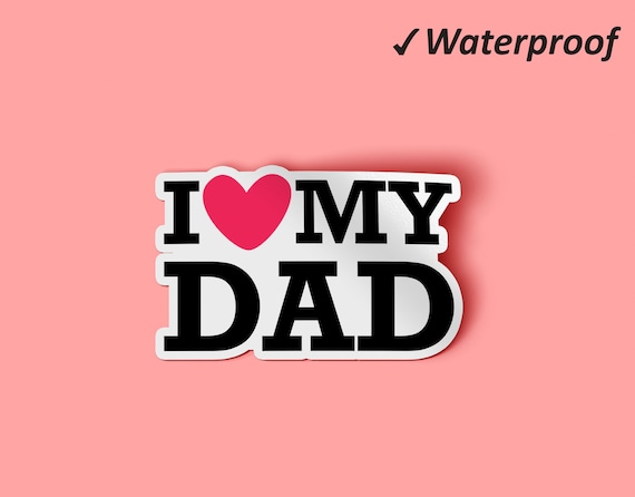 I Love My Dad Sticker Bundle Papa Day Happy Father S Etsy 日本