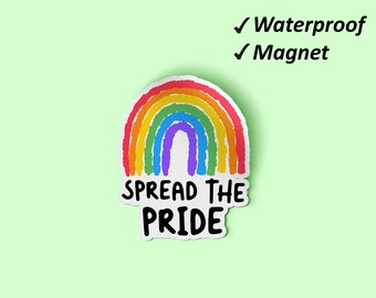 Spread The Pride Magnets Pack | Pride Rainbow Flag, Fun Magnets, Love Wins, Magnet Decorations, Waterproof Magnets, Fade Resistant