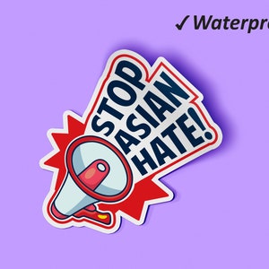 Arrêtez asian hate stickers pack | Autocollants de voiture antiracisme, racisme de fin, autocollants esthétiques, autocollants imperméables à l’eau, résistant au fondu