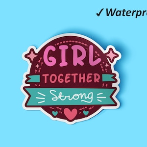 Mädchen sind stärker zusammen Sticker | Damen Sticker Bundle, Planer Sticker, Süße Sticker, Wasserfeste Sticker