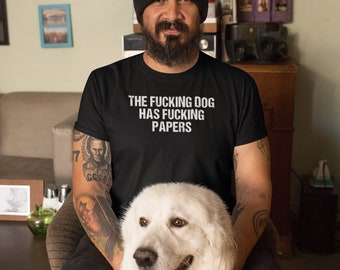 Big Lebowski dog humor Tee | Lebowski quote tee | Big Lebowski Tee | big lebowski quote shirt | funny lebowski tee | funny dog tee | dog tee