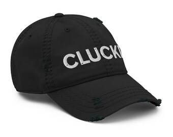Distressed Dad Hat - Black Baseball Cap with "Cluckd" Embroidered in White, Minimal Gothic Streetwear