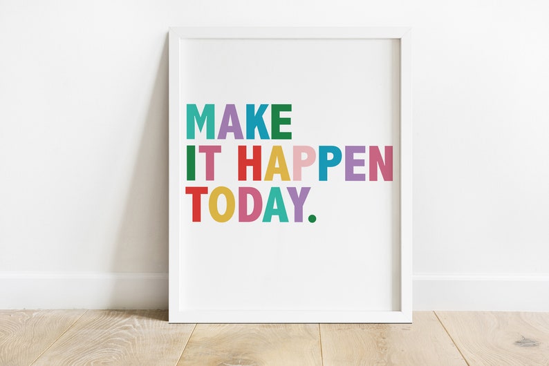 Minimalist Decor Positive Affirmations Art Positive Quotes Printed Make It Happen Motivational Poster 029