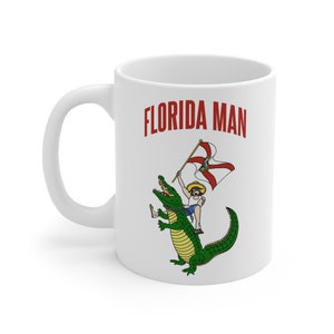 Florida Man Coffee Mug