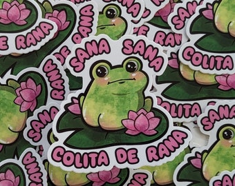 Sana Sana Colita de Rana Frog Vinyl Sticker