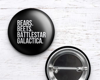 television series pin, television series magnet, bears beats pin, bears beats magnet, bears beats gallactica, funny coworker pin, coworker