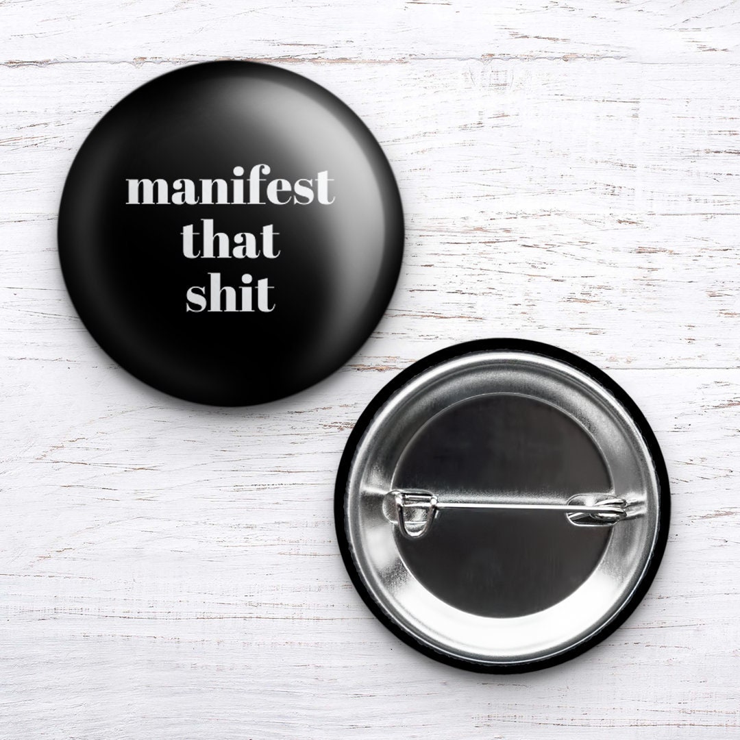 Manifest It Acrylic Pin Manifestation Witchy Accessories 