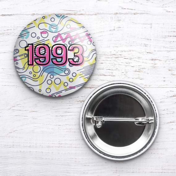 1993 Pin, 1993 Magnet, 1993 Gifts, Nineties Gift, Millennial