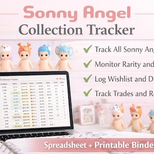 May include: A laptop showing a "Sonny Angel Collection Tracker" spreadsheet, with several Sonny Angel figurines. The image includes text that reads "Track All Sonny Angel Series," "Monitor Rarity and Value," and "Spreadsheet + Printable Binder Pages."