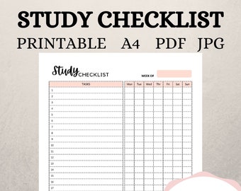 May include: A printable study checklist with a weekly schedule. The checklist has 30 tasks listed on the left side and a grid for each day of the week on the right side. The checklist is labeled "Study Checklist" and "Week Of".