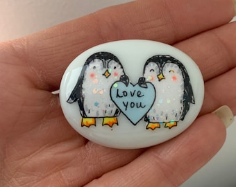Penguin pebble , anniversary gift , you’re my penguin , cute love you gift  ,letterbox, pocket hug , keepsake , gift for couples