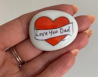 Love you , gift , personalised , Father’s Day gift , unique, pocket pebble , stone  , grandad, birthday, miss you , daddy