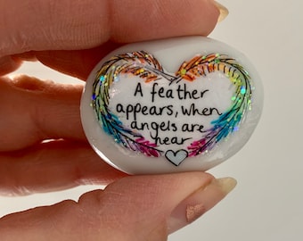 when feathers appear angels are near keepsake stone , bereavement gift, memorial gift , sympathy gift, friend , family, comfort stone
