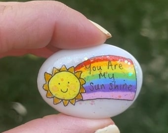 you are my Sunshine Rainbow Pebble: Hand-Drawn Glitter Keepsake