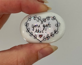 You got this /stone /exam gift  /be brave / stay strong / positive gift / mindfulness gift /affirmations/ cheer up gift /well-being/