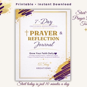 May include: A printable 7-Day Prayer & Reflection Journal with bonus pages. The cover features gold accents and the text "Prayer & Reflection Journal". Includes guided prayer, reflection pages, and scripture. The journal is designed to help you grow your faith daily.