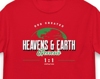 Heaven shirt, Earth shirt, Christian T-Shirts, Creation t shirt, Faith Shirt, Genesis shirt, Genesis Creation, Inspirational Shirt
