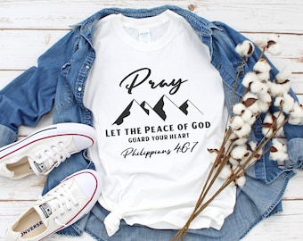 Prega camicia, prega su di esso, prega su di esso, prega attraverso di essa, camicia cristiana, camicia religiosa, regalo per la mamma, filippesi 4, camicia di preghiera, prega tee