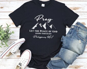 Prega camicia, prega su di esso, prega su di esso, prega attraverso di essa, camicia cristiana, camicia religiosa, regalo per la mamma, filippesi 4, camicia di preghiera, prega tee