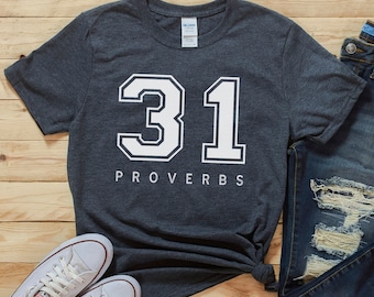 Sprichwörter 31, erhebende Christian, süße Frauen Shirt, Glauben basiert T-Shirt, erhebende Geschenke für Frauen, Geschenk für Mama, Christian T-Shirt, Bibel