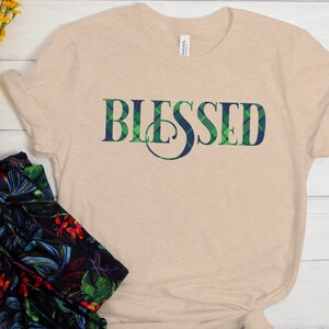 Blessed, blessed shirt, Inspirational Shirt, Faith Based T-Shirt, so blessed, blessed t-shirt, blessed tshirt,, blessed life, Cute Christian